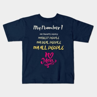 Mother Day Kids T-Shirt